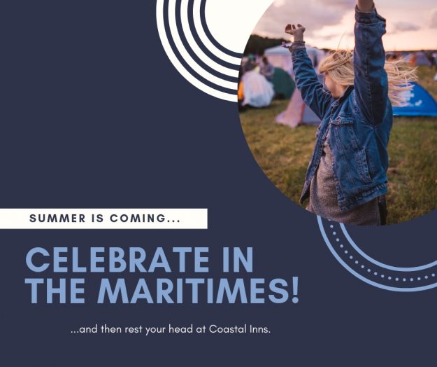 CoastalMay2019 CELEBRATE IN THE MARITIMES